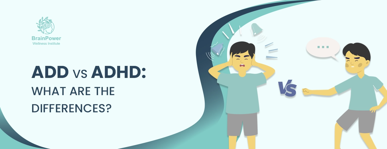 ADD vs ADHD: What are The Differences?