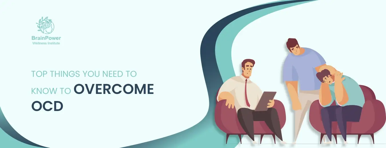 Top Things You Need To Know To Overcome OCD