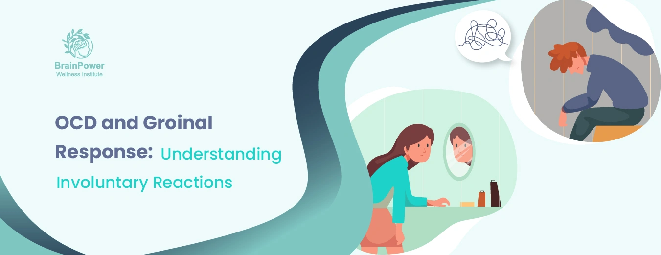 Groinal Response in OCD: Causes, Symptoms & Treatment