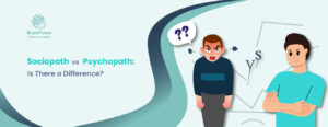 sociopath vs psychopath Is there a difference