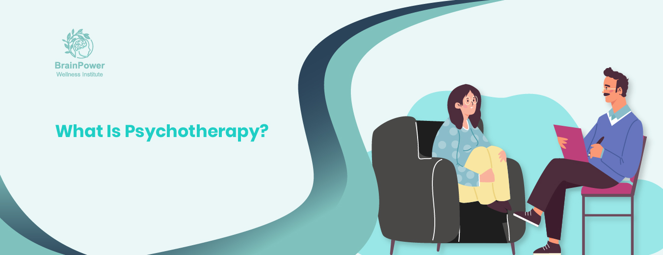 What Is Psychotherapy?