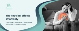 The Physical Effects Of Anxiety