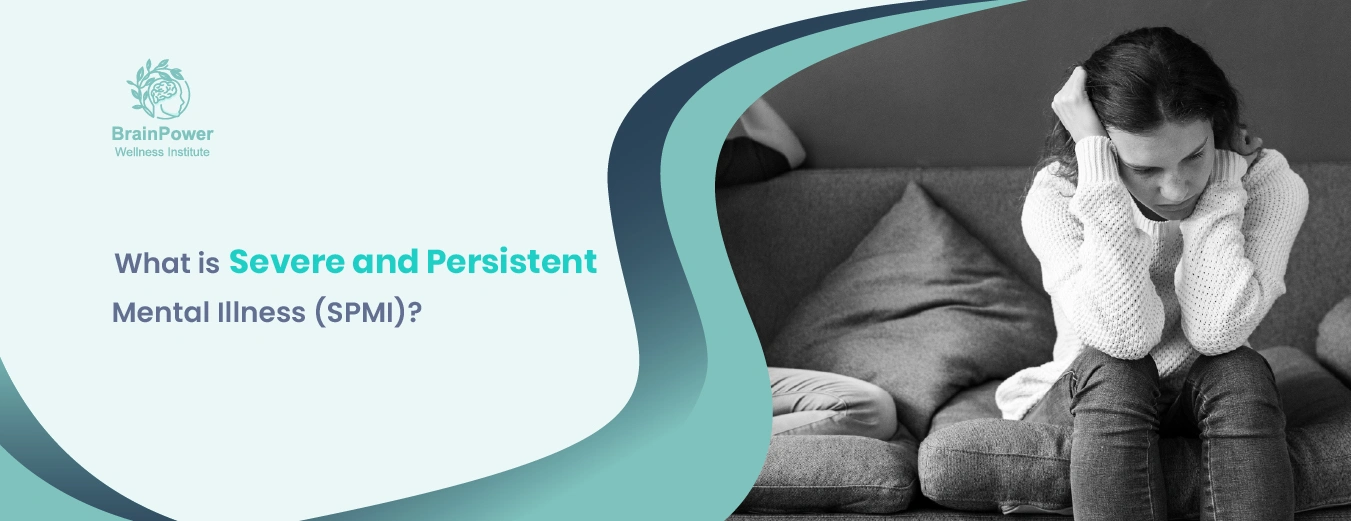 What is Severe and Persistent Mental Illness (SPMI)?