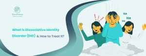 What is Dissociative Identity Disorder (DID) & How to Treat It